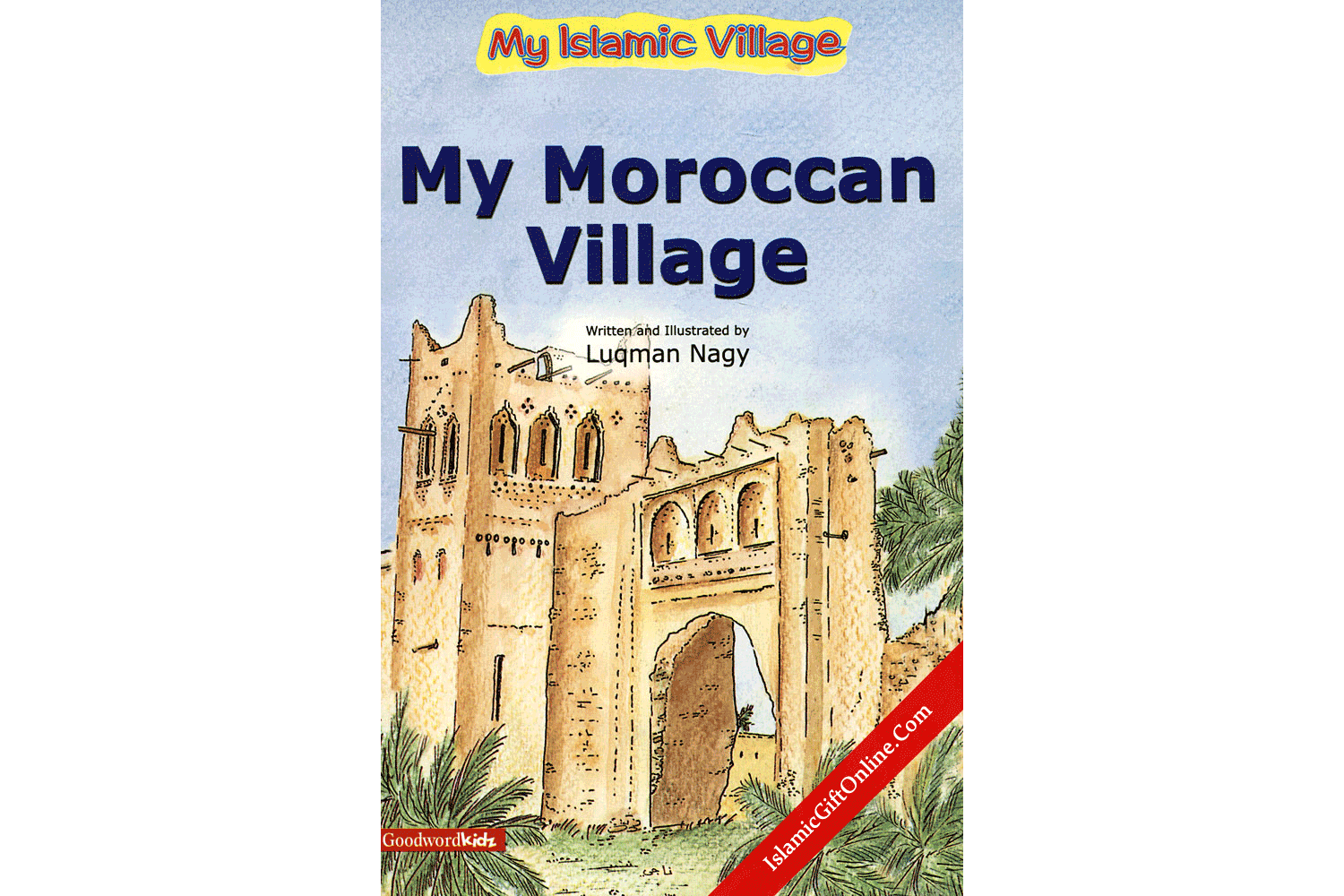 My Moroccan Village
