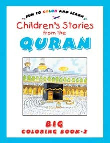 Stories from the Quran Big Coloring Book Vol.2