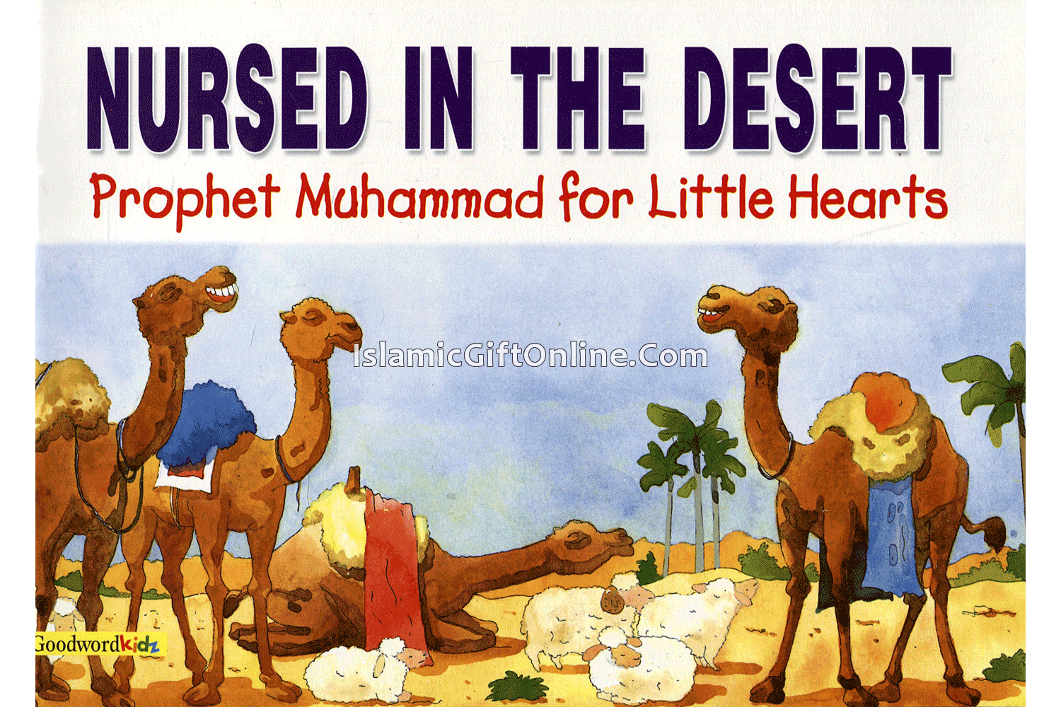 Nursed in the Desert