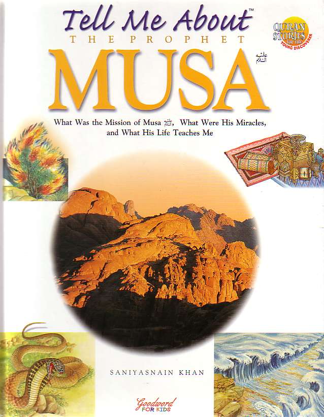 Tell Me About the Prophet Musa - Hardback