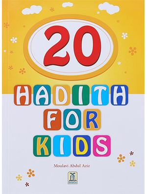 20 Hadith for Kids