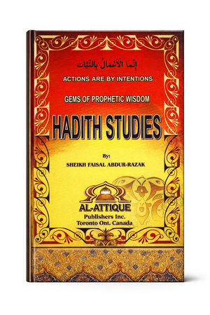Gems of Prophetic Wisdom (Hadith Study)