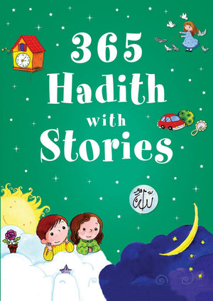 365 Hadith with Stories for Kids - Hardback