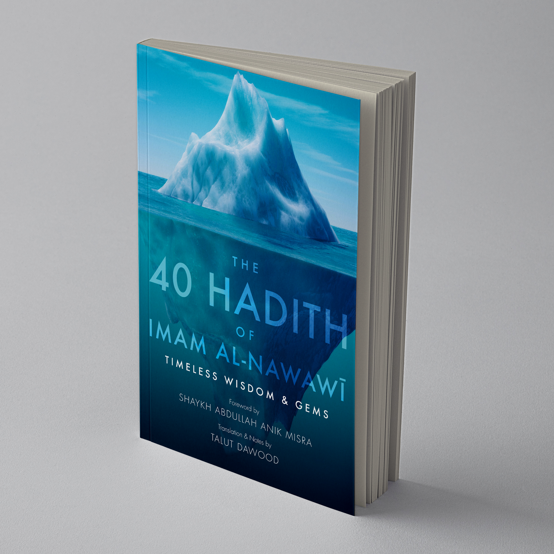 The 40 Hadith of Imam al-Nawawi