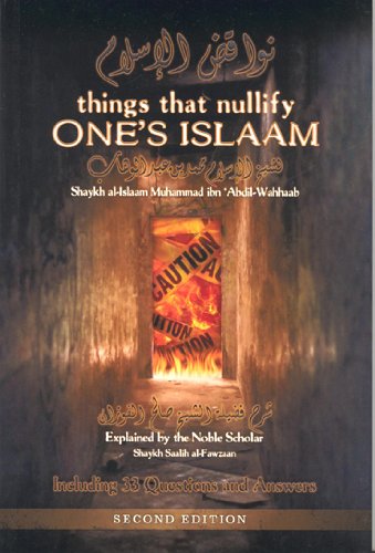 Things That Nullify One's Islaam