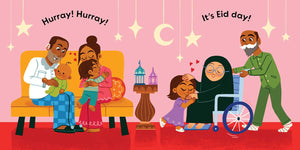 Excited for Eid (An Our Neighborhood Series Board Book for Toddlers Celebrating Islam) by Marzieh Abbas: Board Books; 26 pages / English
