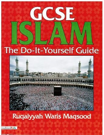 GCSE Islam - the Do-it-Yourself Guide