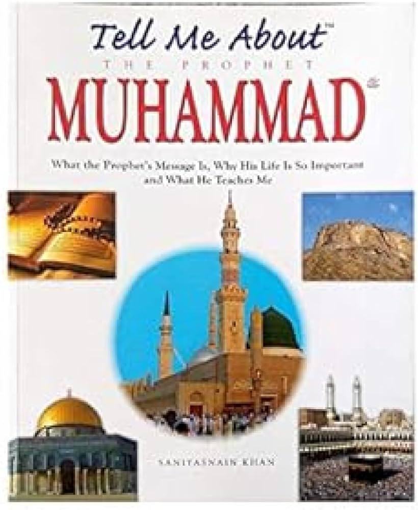 Tell Me About the Prophet Muhammed (Paperback)