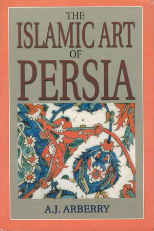 Islamic Art of Persia