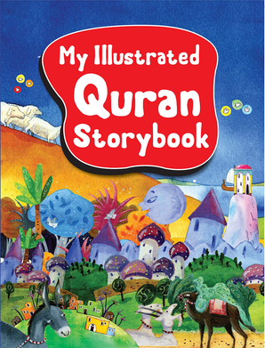 My Illustrated Quran Storybook - Paperback
