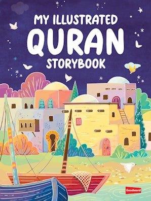 My Illustrated Quran Storybook - Hardcover