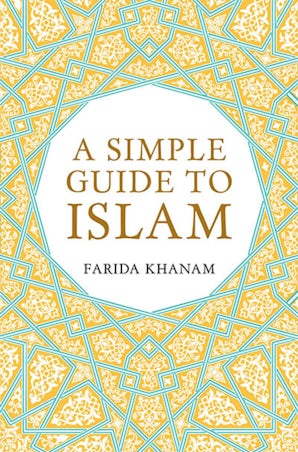 A Simple Guide to Islam