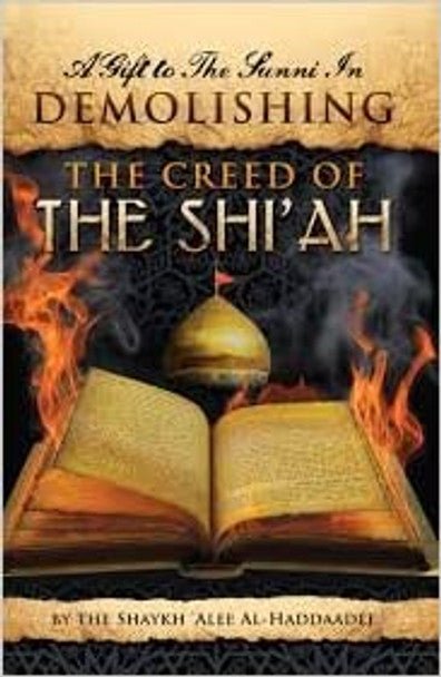 A Gift to the Sunni in Demolishing the Creed of the Shiah