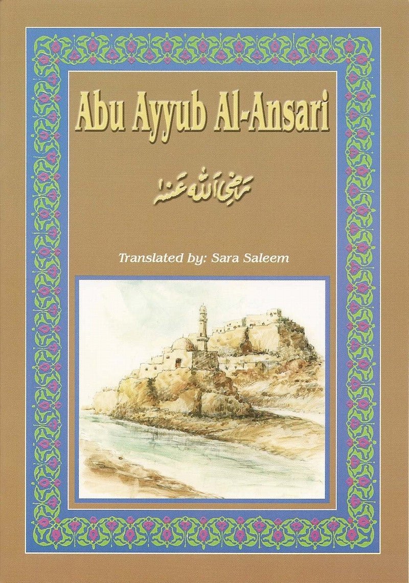Abu Ayyub al-Ansari (RA)