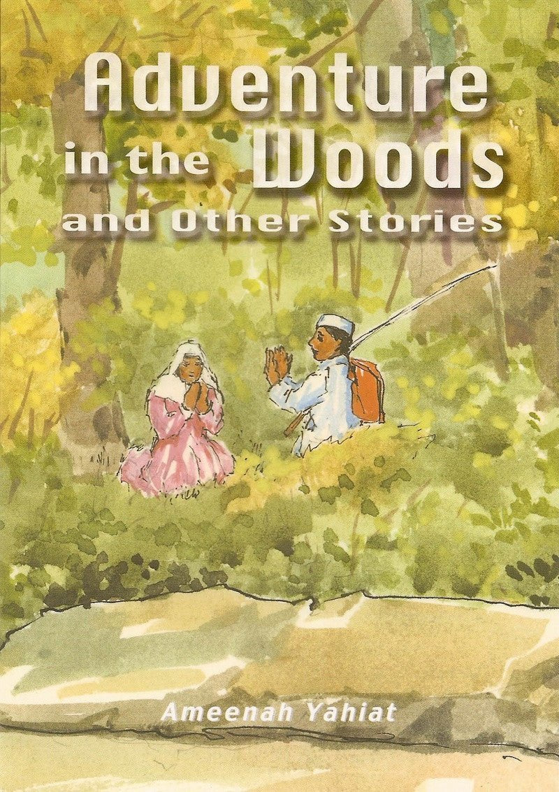 Adventure in the Woods and Other Stories