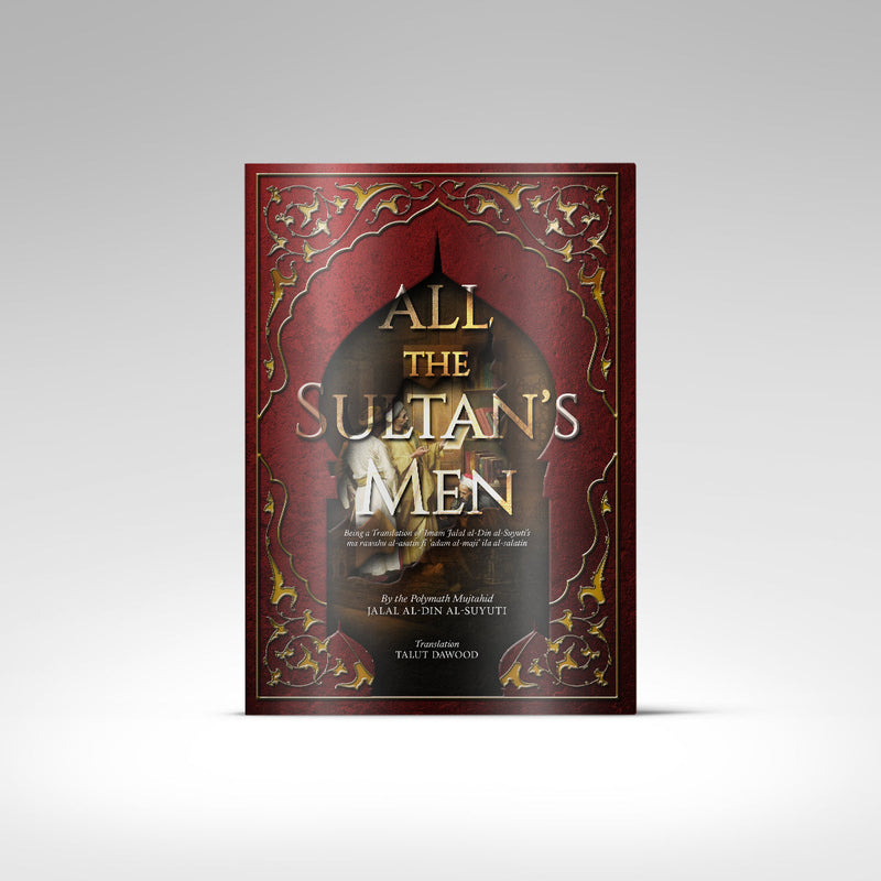 All the Sultan's Men (Suyuti)