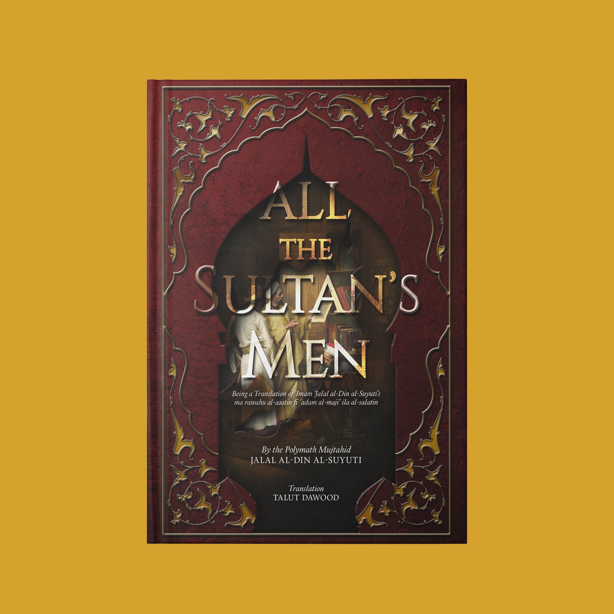 All the Sultan's Men (Suyuti)