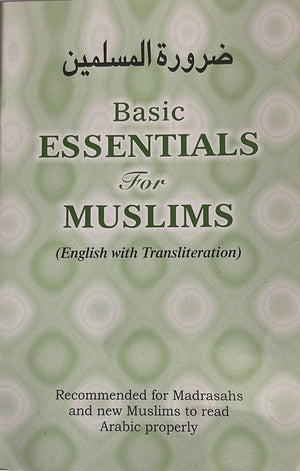 Basic Essentials for Muslims