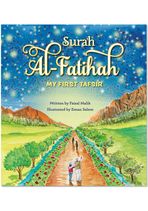 Surah Al Fatihah: My First Tafsir