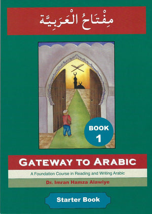 Gateway to Arabic - Book 1