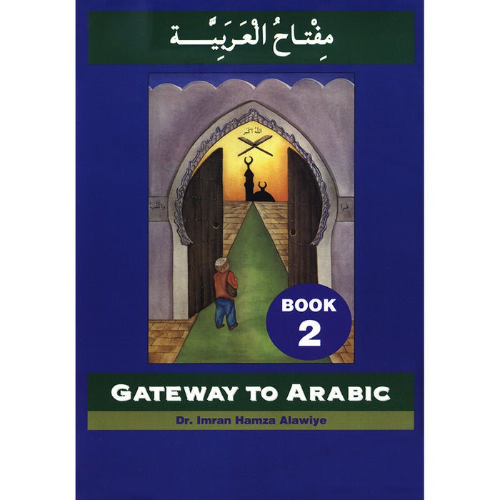 Gateway to Arabic - Book 2