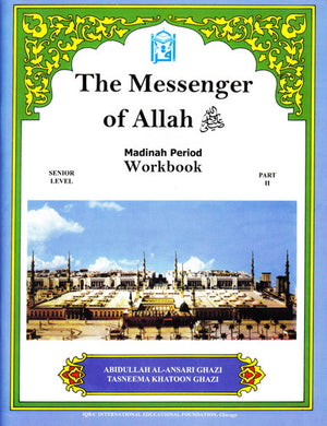 Messenger of Allah: Madinah Workbook