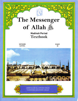 Messenger of Allah: Madinah Textbook