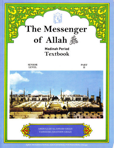Messenger of Allah: Madinah Textbook