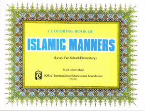 A Islamic Manners Coloring Book