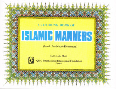 A Islamic Manners Coloring Book