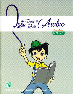 Let's Read & Write Arabic Book One