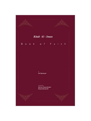 Kitab Al-Iman: Book of Faith