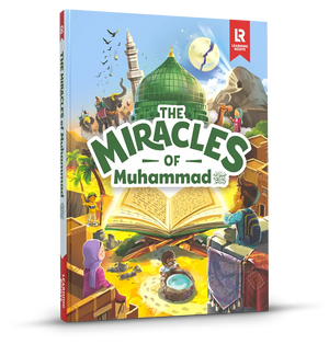 The Miracles of Muhammad