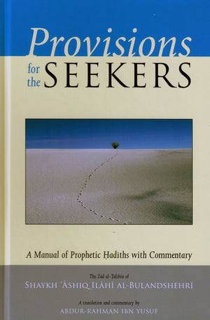 Provisions for the Seekers