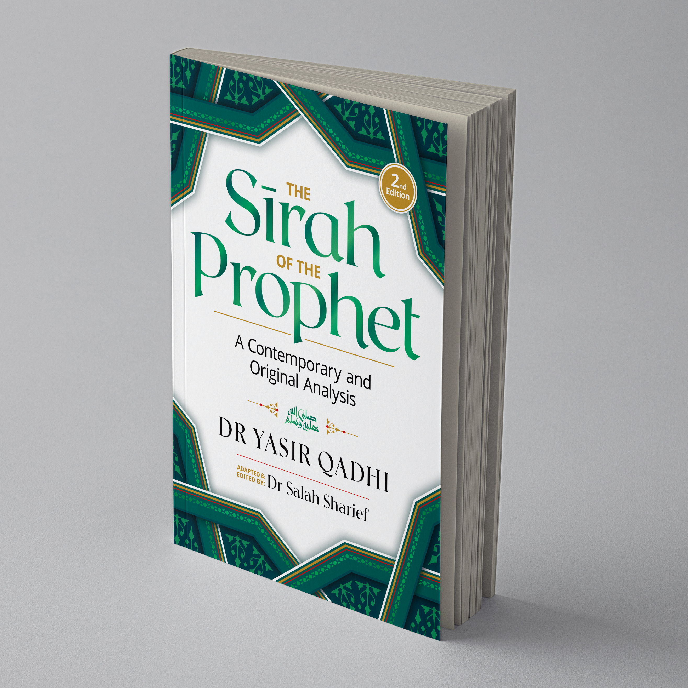The Sirah of the Prophet ﷺ (2nd Edition)