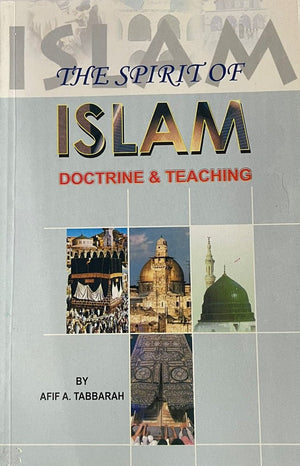The Spirit of Islam: Doctrine and Teaching