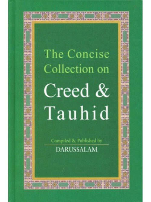 The Concise Collection on Creed and Tauhid