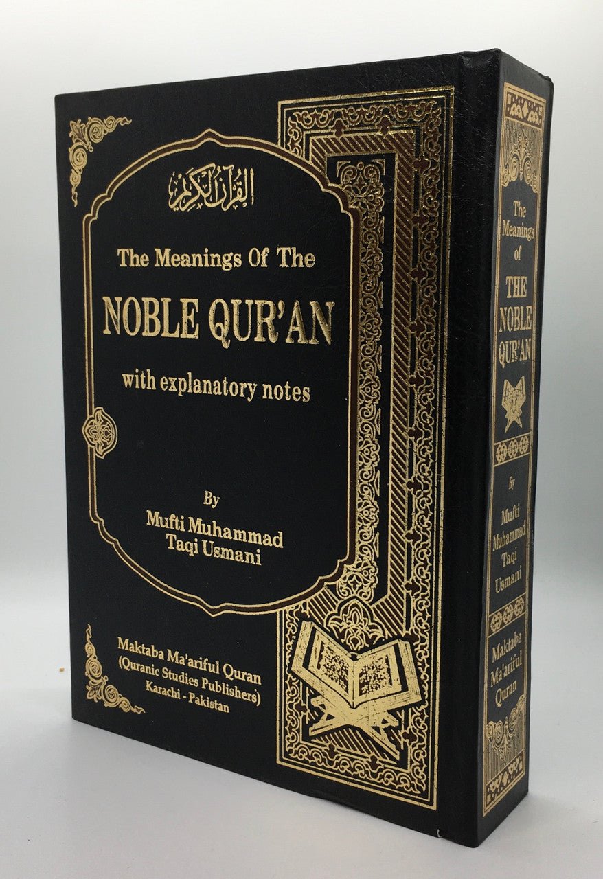 The Noble Qur'an: Meaning with Explanatory Notes