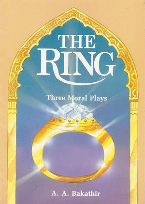 The Ring: Three Moral Plays