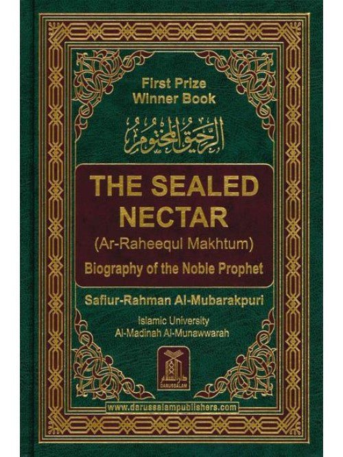 The Sealed Nectar (Ar-Raheequl Makhtum)