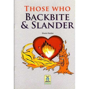 Those Who Backbite and Slander
