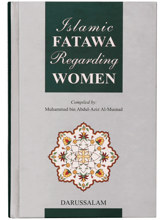Islamic Fatawa Regarding Women
