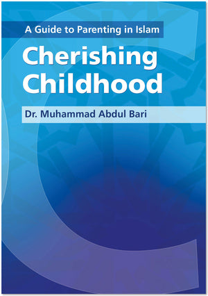 Cherishing Childhood