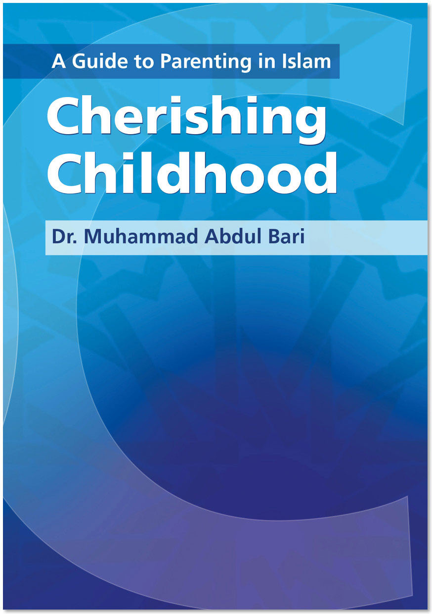 Cherishing Childhood