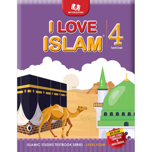 I Love Islam: Textbook Level 4 (Second Edition)