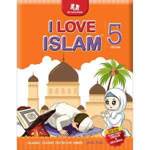 I Love Islam: Textbook Level 5 (Second Edition)