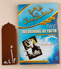 The Weakening of Faith (Its Symptoms - Causes and Cure)