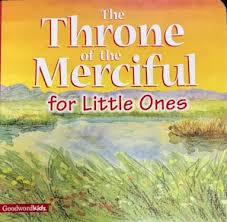 Throne of the Merciful for Little Ones
