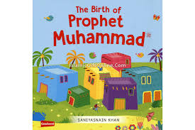 The Birth of Prophet Muhammad (Board Book)