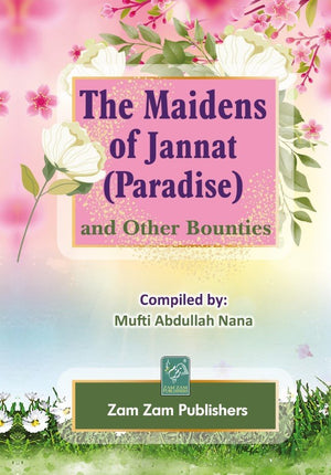 The Maidens Of Jannat (Paradise)